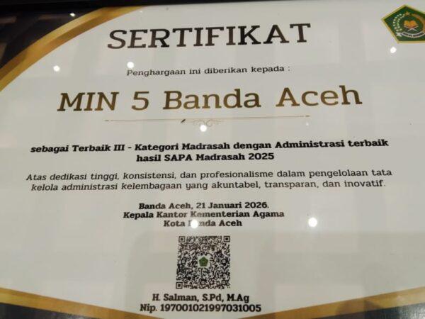 MIN 5 Banda Aceh Raih Penghargaan Terbaik III Administrasi Madrasah pada SAPA Madrasah 2025